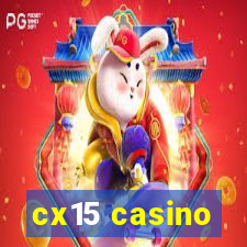 cx15 casino